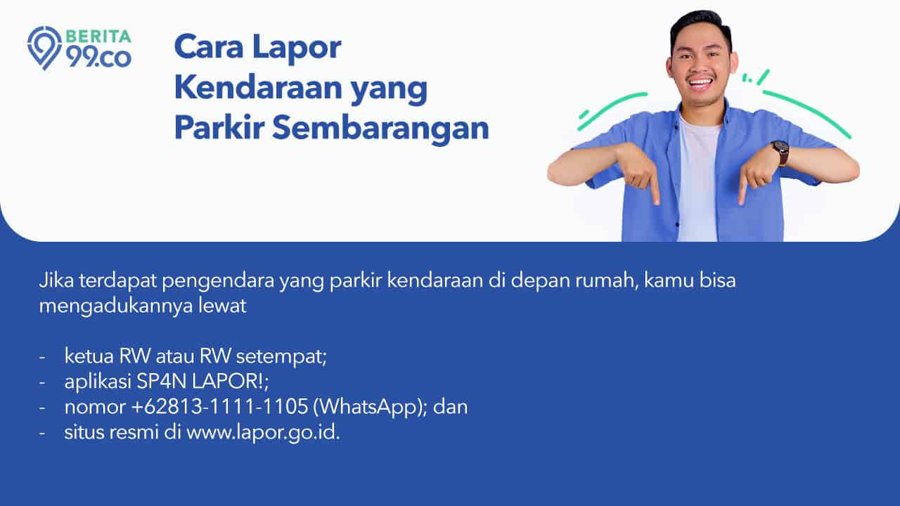 Cara Lapor Kendaraan yang Parkir Sembarangan