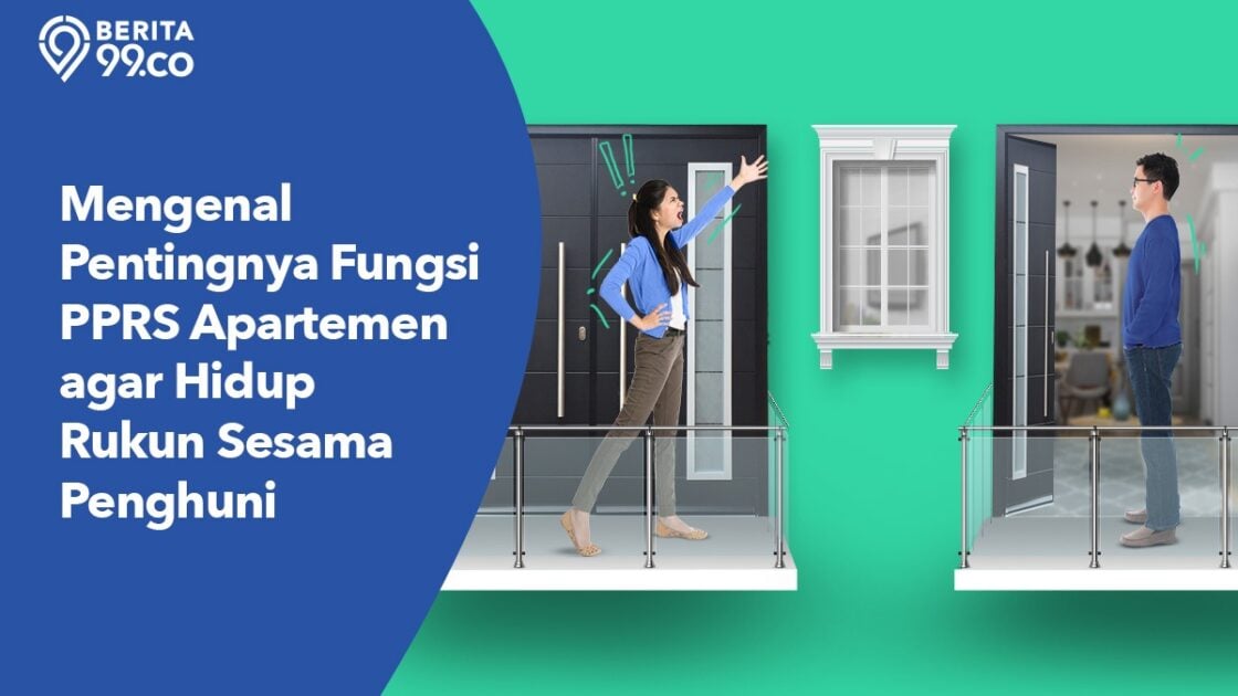Seberapa Penting Fungsi PPRS di Apartemen? Yuk Pelajari Dasar Hukumnya! Seberapa Penting Fungsi PPRS di Apartemen? Yuk Pelajari Dasar Hukumnya!