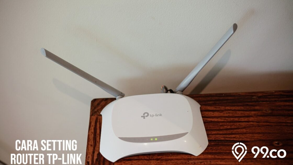 5 Cara Setting Router TP Link yang Mudah dan Simpel. Dijamin Langsung Nyala!