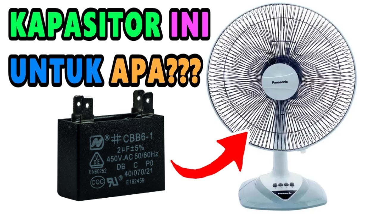 fungsi kapasitor kipas angin