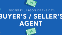 Property jargon of the day: Buyer's agent / seller's agent