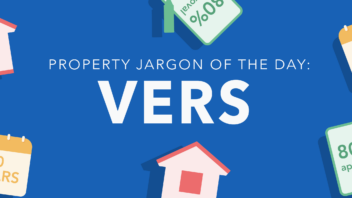 Property jargon of the day: VERS