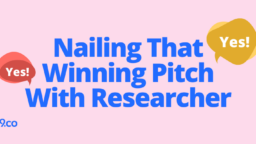Nailing That Winning Pitch With Researcher