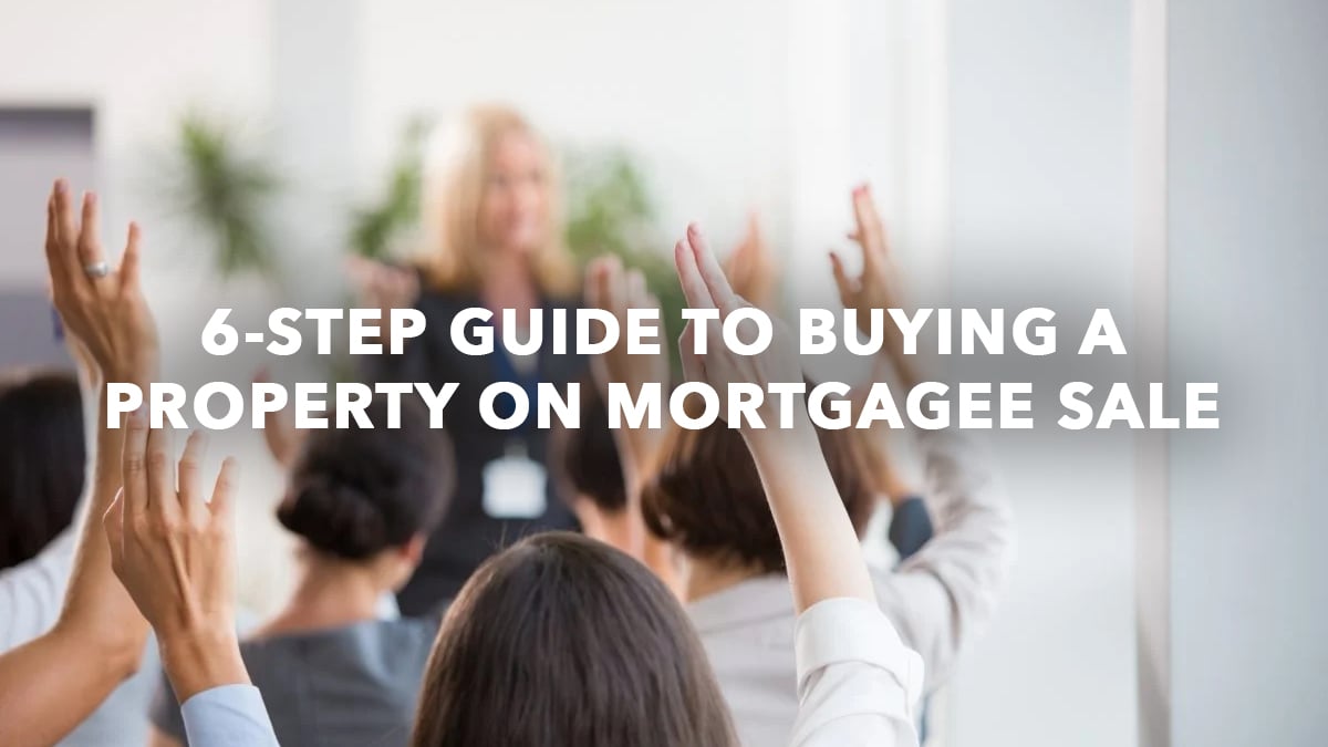 6step guide to buying a property on mortgagee sale 99.co