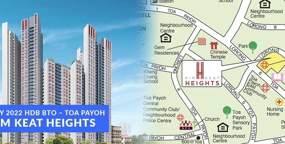 May 2022 BTO Toa Payoh Kim Keat Heights